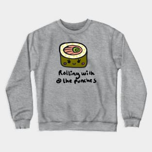 Rolling with the Punches Crewneck Sweatshirt